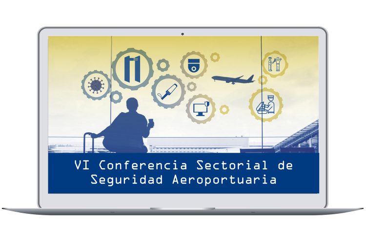 VI Conferencia Sectorial de Seguridad Aeroportuaria