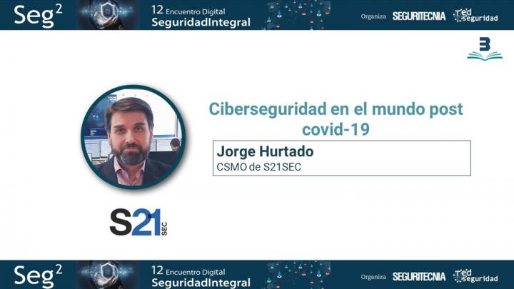 Jorge Hurtado, s21sec. Seg2