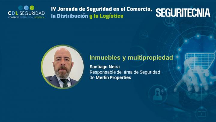 Santiago Neira, responsable del área de Seguridad de Merlin Properties