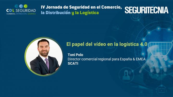 IV Jornada de Seguridad en el Comercio, la Distribución y la Logística. Toni Polo, director comercial regional para España & EMEA de Scati.