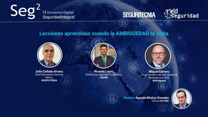 Julio Collado, Chief Information Security Officer de Grupo Prisa; Ricardo López, director de Seguridad Corporativo de Sareb; Miguel Carrero, vicepresident, Security Service Providers & Strategic Accounts de WatchGuard; y Agustín Muñoz Grandes, CEO de S21Sec.