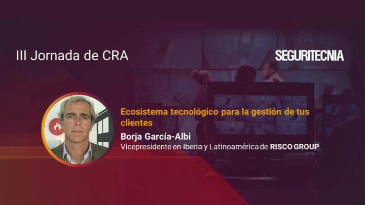 Borja García-Albi, vicepresidente en Iberia y Latinoamérica de Risco Group.