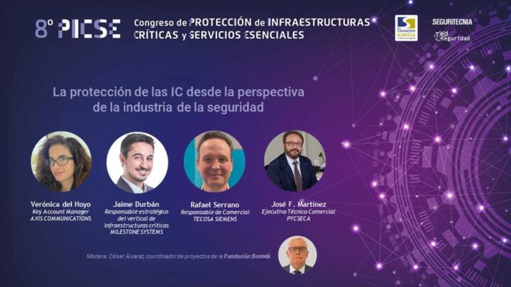 Verónica del Hoyo, de Axis Communications; Jaime Durban, de Milestone; Rafael Serrano, de Tecosa - Siemens; José Fernando Martínez, de Pycseca; moderados por César Álvarez, coordinador de proyectos de la Fundación Borredá.