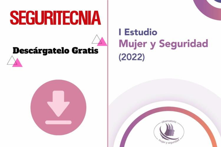 Descarga el primer «Estudio Mujer y Seguridad» que se presentó en SICUR