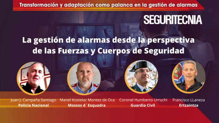 La gestión de alarmas desde la perspectiva de las Fuerzas y Cuerpos de Seguridad