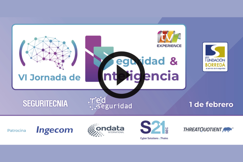 Así fue: VI Jornada de Inteligencia y Seguridad