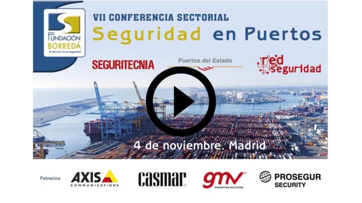 7ª Conferencia Sectorial de Seguridad en Puertos
