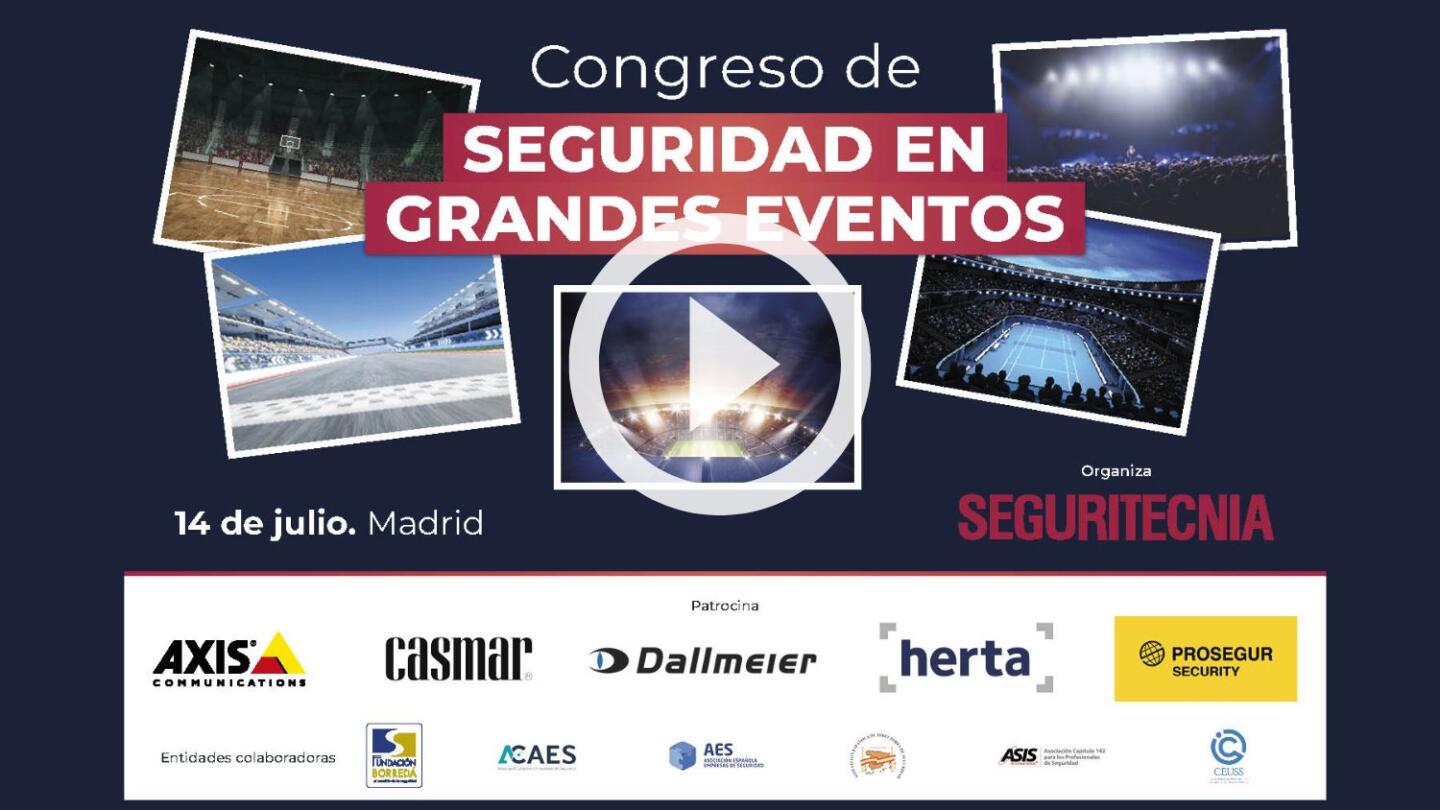 Congreso de Seguridad en Grandes Eventos